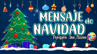 ⭐️🎄MENSAJE DE NAVIDAD [upl. by Calandra]