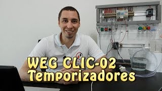 CLP Weg CLIC02  Programação dos temporizadores em Ladder [upl. by Lyndon]