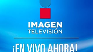 TRANSMISIÓN EN VIVO  IMAGEN TV LIVE [upl. by Sedecram91]