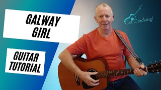 How to play Galway Girl  guitar lesson  Irish ballads and folksongs [upl. by Abihsat]