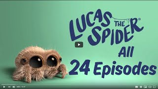 Lucas the Spider  All 24 Episodes [upl. by Anabal]