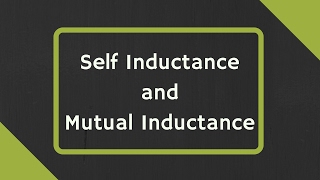 Self Inductance and Mutual Inductance Explained [upl. by Nohsed193]