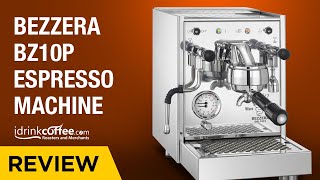 Bezzera BZ10 Espresso Machine Review [upl. by Roshelle]