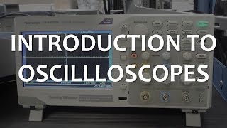 Introduction to Oscilloscopes Full Lecture [upl. by Ford]