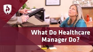 What do Healthcare Managers Do Career Overview [upl. by Konstantin]