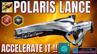 POLARIS LANCE Full PVE  PVP Review Destiny 2 Additional Benefits From Energy Accelerant [upl. by Aihsekel]