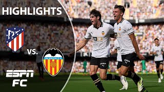 Valencia vs Atletico Madrid  LALIGA Highlights  ESPN FC [upl. by Akitnahs]