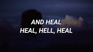 Tom Odell  Heal Lyrics [upl. by Nere]