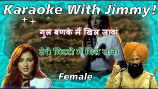 Teri Mitti Female  Kesari  Karaoke With Lyrics  Kesari  Parineeti Chopra [upl. by Layman130]