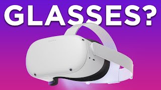 How To Wear Glasses With The Oculus Quest 2 [upl. by Anyzratak614]