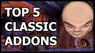 Top 5 Addons for Classic WoW [upl. by Elicec]