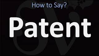 How to Pronounce Patent 2 WAYS British Vs USAmerican English Pronunciation [upl. by Arrotal568]