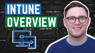 What Is Microsoft Intune Microsoft Endpoint Manager [upl. by Innavoij]