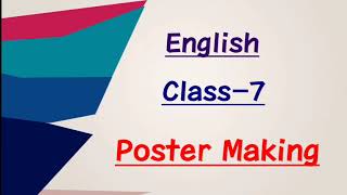 Class7EnglishWriting SkillPoster Making [upl. by Ear]