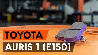 Comment remplacer des plaquettes de frein arrière sur TOYOTA AURIS 1 E150 TUTORIEL AUTODOC [upl. by Franck]