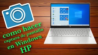 como hacer captura de pantalla en laptop hp WINDOWS 10  MUY FÁCIL 2021 [upl. by Elletsirhc]