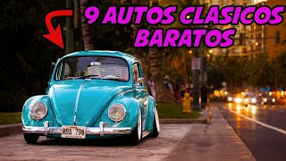 9 AUTOS CLASICOS BARATOS PARA COMPRAR EN 2021 I RACEMAN [upl. by Algie400]