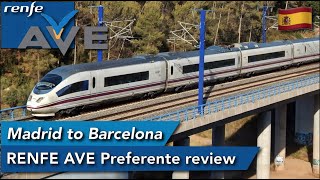 Madrid to Barcelona with RENFE AVE in Preferente [upl. by Adnorat]