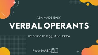 ABA Terms Verbal Operants [upl. by Marlow917]