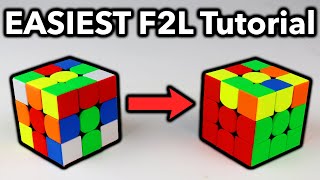 The EASIEST F2L Tutorial Ever  How To Learn Rubiks Cube F2L [upl. by Gerbold488]