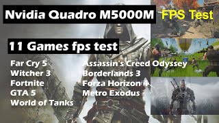 Nvidia Quadro M5000M Laptop 2020 Games fps test [upl. by Utter]