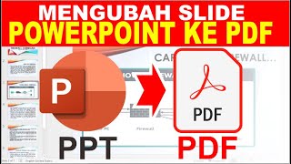 Cara Merubah file powerpoint PPT ke PDF Tanpa Aplikasi Tambahan [upl. by Phelia400]