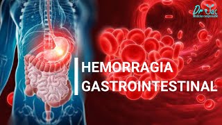 Hemorragia gastrointestinal [upl. by Kirk41]