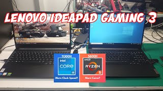 Lenovo Ideapad 3 Gaming i5 11300H vs Ryzen 5 5600H [upl. by Eniamahs866]