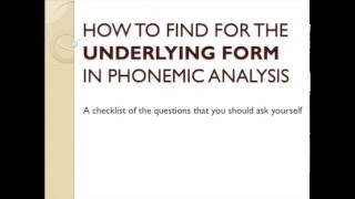 LINGUISTICS How to find for the Underlying Form in Phonemic Analysis [upl. by Luby]