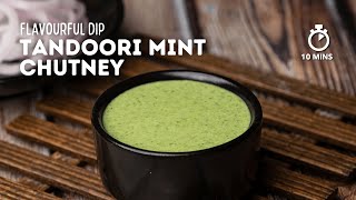 Tandoori Mint Chutney  Mint Dip for Tandoori Chicken  Mint Chutney  Cookd [upl. by Tegan]