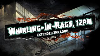 Disco Elysium  WhirlingInRags 12 PM extended 2hr loop [upl. by Aliber]