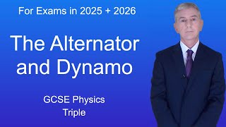 GCSE Physics Revision quotThe Alternator and Dynamoquot Triple [upl. by Llezom811]