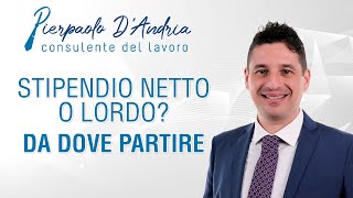 Stipendio netto o lordo Da dove partire [upl. by Eirellav]