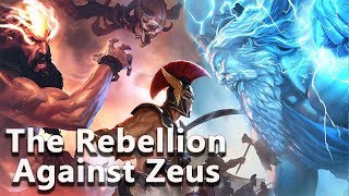 The Rebellion Against Zeus Civil War in Olympus  Greek Mythology  See U in History [upl. by Riana]