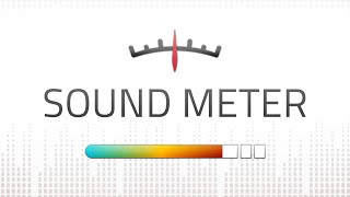 Sound Meter [upl. by Ennovyahs]