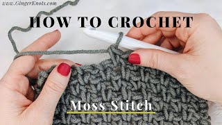 How to Crochet Moss Stitch for beginners [upl. by Estus]