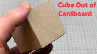 How to Make Cube Out of Cardboard [upl. by Yelda909]