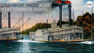 How the steamboat era transformed New Orleans [upl. by Enicnarf85]