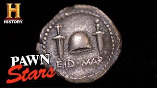 Pawn Stars quotIdes of Marchquot Denarius Coin Season 15  History [upl. by Yenitsed]