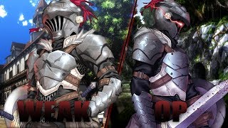 Goblin Slayer The Overpowered Weakling [upl. by Vidovik]