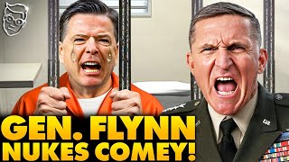 General Flynn Sends DARK Warning to James Comey as FBI Launches Probe ‘Punishment for TREASON’ [upl. by Ruffina]