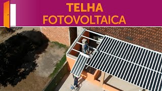 Telha fotovoltaica • Como funciona [upl. by Suckow]