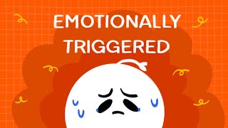 8 Signs You May Be Emotionally Triggered [upl. by Ahseiyt]