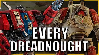 Every Single Dreadnought Type EXPLAINED By An Australian  Warhammer 40k Lore [upl. by Devad]