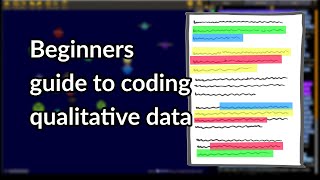 Beginners guide to coding qualitative data [upl. by Fairley]