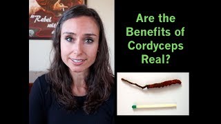 Cordyceps Evidence Review Are the Benefits of Cordyceps Real [upl. by Anidnamra]