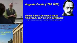 65 Auguste Comte and Positivism [upl. by Ajax]