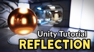 REFLECTIONS in Unity [upl. by Byrn]