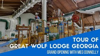 Full Tour of Great Wolf Lodge LaGrange Georgia  Grand Opening with Meg Donnelly [upl. by Krum392]