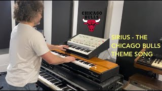 Sirius  The Chicago Bulls Theme Song  Recreation [upl. by Etsirhc]